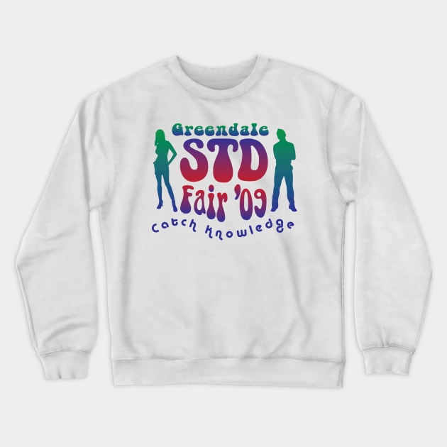 Greendale STD Fair 09 Crewneck Sweatshirt by huckblade